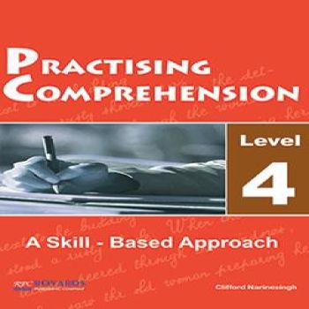 Practising Comprehension a Skill - Based Approach Level 4