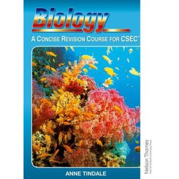 Biology- A Concise Revision Course for CSEC