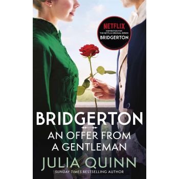 Bridgerton - An Offer From A gentleman by Julia Quinn