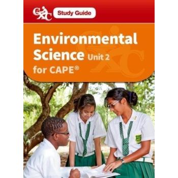 Study Guide Environmental Science Unit 2 for CAPE by Vindra Cassie Phillip da Silva Alana Lancaster Jillian Orford