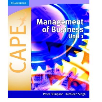 Management of Business for CAPE Unit 1