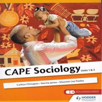 CAPE Sociology Units 1 & 2 by Carlton Chinapoo Norma James Maureen Lee-Paisley