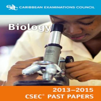 Caribbean Examination Council Biology 2013-2015 CSEC Past Papers 