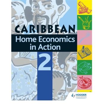 Caribbean Home Economics in Action Book 2