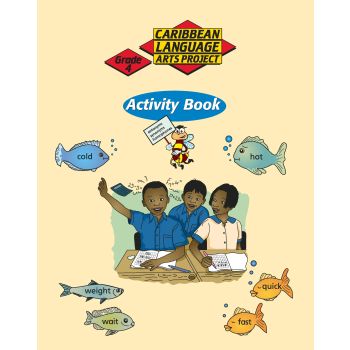 Caribbean Language Arts Project Grade 4  Activity Book
