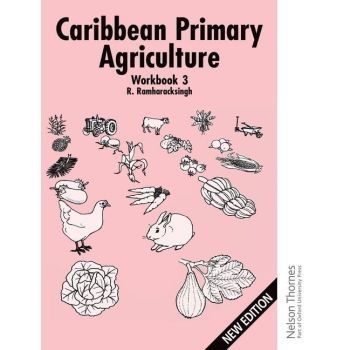 Caribbean Primary Agriculture Workbook 3