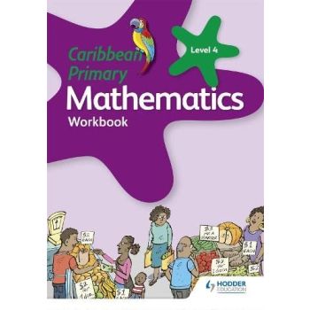 Caribbean Primary Mathematics Workbook Level 4