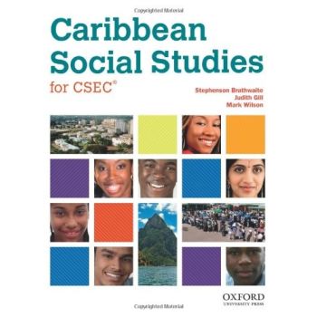 Caribbean Social Studies for CSEC by Stevenson Brathwaite, Judith Gill and Mark Wilson
