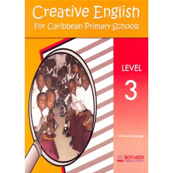 Creative English for Caribbean Primary Schools Level 3