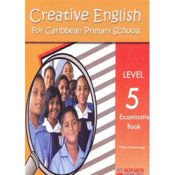 Creative English for Caribbean Primary Schools Level 5