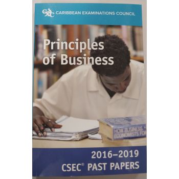 CXC Principles of Business 2016-2019 CSEC Past Papers