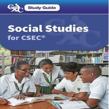 Study Guide Social Studies for CSEC 2nd edition by Pat Lunt Lena Buckle-Scott Vilietha Davis-Morrison Ancilla Louis 