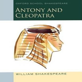 Shakespeare Anthony and Cleopatra