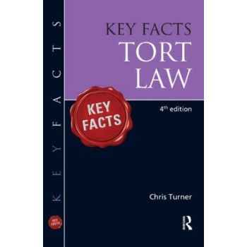 Hodder Education Key Facts Tort Law by Chris Turner