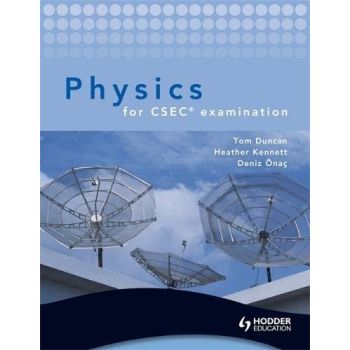 Hodder Education Physics for CSEC Examination