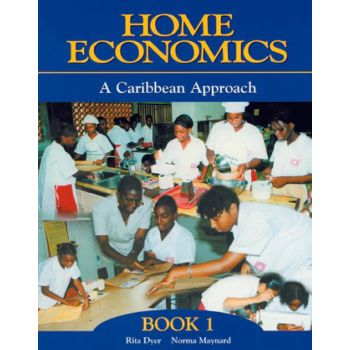 Home Economics - A Caribbean Approach Book 1