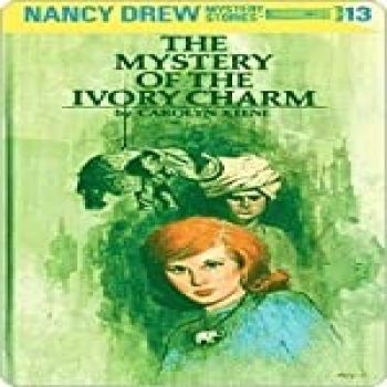 Nancy Drew Mystery Stories The Mystery of the Ivory Charm 13