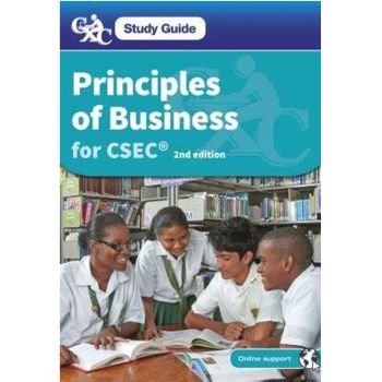 Study Guide Principles of Business for CSEC 2nd edition by Robert Dransfield Sandrea Butcher Jacqueline Peters-Richardson Conrad Valentine 