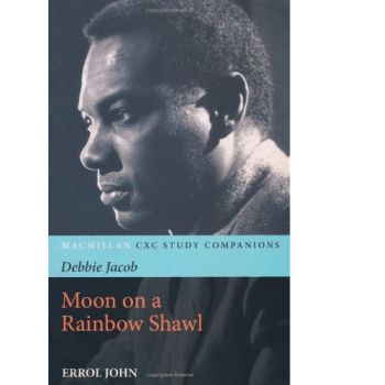 Macmillan CXC Study Companion- The Moon on a Rainbow Shawl by Errol John