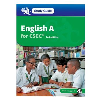 Study Guide English A for CSEC 2nd edition by Imelda Pilgrim Ken Haworth Arlene Dwarika Maria Darlington Anthony Perry Joyce Stewart