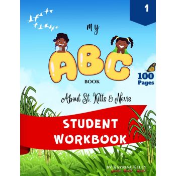 My ABC Book About St. Kitts and Nevis - Student Workbook