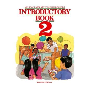 Nelson's New West Indian Readers Introductory Book 2