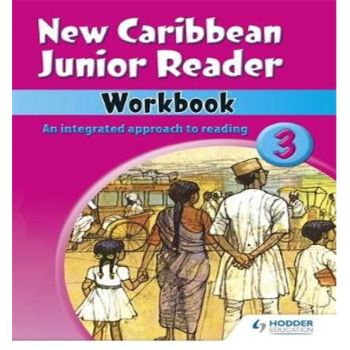 New Caribbean Junior Reader Workbook 3