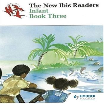 The New Ibis Readers Infant Book 3