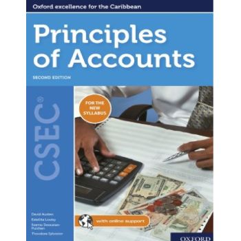 Oxford CSEC Principles of Accounts by Divid Austen, Estellita Louisy, Seema Deosaran-Pulchan and Theodora Sylvester 