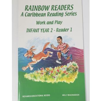 Rainbow Readers - Work and Play Infant Year 2 Reader 1