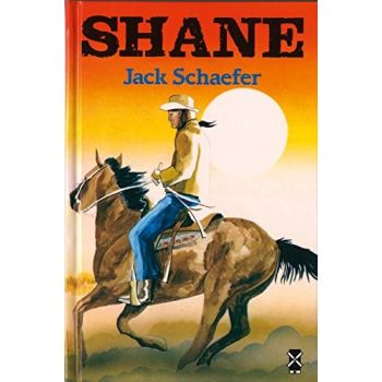 Shane by Jack Schaefer
