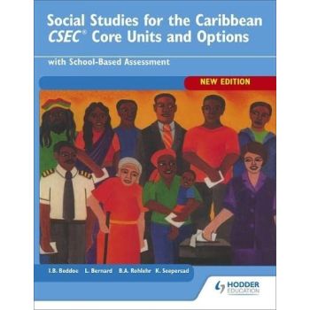 Social Studies for the Caribbean CXC Core Units and Options with SBA 