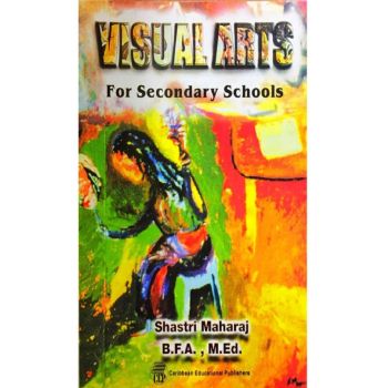 Visual Arts for Secondary Schools